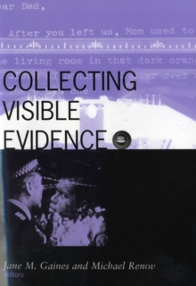Collecting Visible Evidence