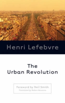 The Urban Revolution, Paperback / softback Book The Urban Revolution, Paperback / softback Book