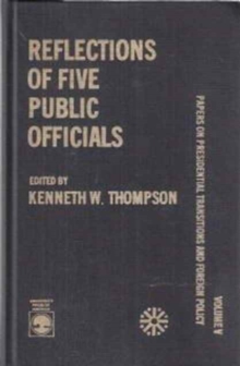 Reflections of Five Public Officials