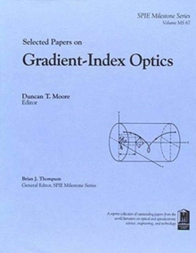 Selected Papers on Gradient-Index Optics