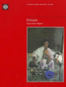 Ethiopia : Social Sector Report