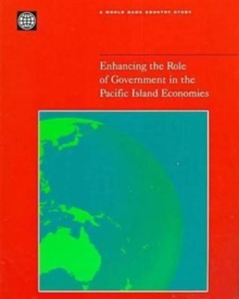 Enhancing the Role of Government in the Pacific Island Economies