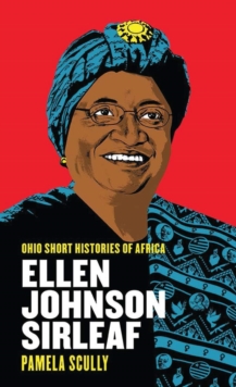 Ellen Johnson Sirleaf, Paperback / softback Book Ellen Johnson Sirleaf, Paperback / softback Book