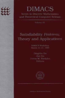 Satisfiability Problem : Theory and Applications