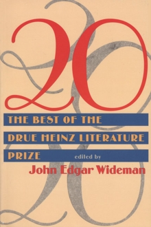 20 : Twenty Best Of Drue Heinz Literature Prize