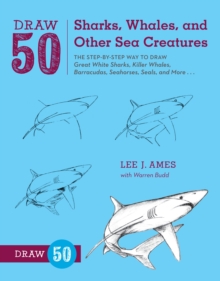 Draw 50 Sharks, Whales, and Other Sea Creatures, Paperback Book Draw 50 Sharks, Whales, and Other Sea Creatures, Paperback Book