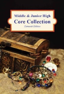 Middle & Junior High Core Collection, Hardback Book Middle & Junior High Core Collection, Hardback Book