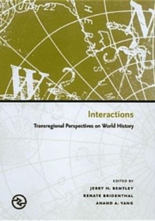 Interactions : Transregional Perspectives on World History