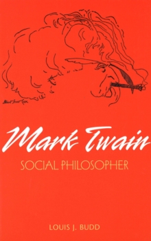 Mark Twain : Social Philosopher