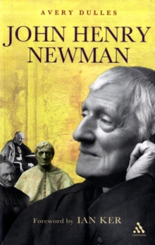 John Henry Newman, Paperback / softback Book John Henry Newman, Paperback / softback Book