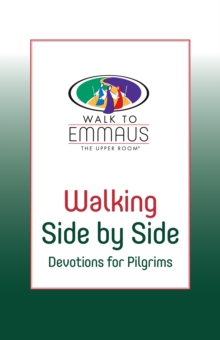 Walking Side by Side : Devotions for Pilgrims
