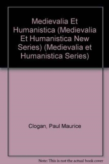 Medievalia Et Humanistica (Medievalia Et Humanistica New Series)