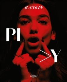 Rankin:Play : Images of Music, Paperback / softback Book Rankin:Play : Images of Music, Paperback / softback Book