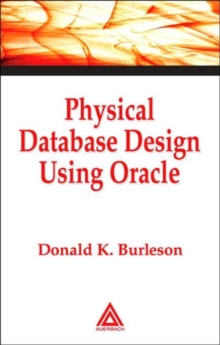 Physical Database Design Using Oracle