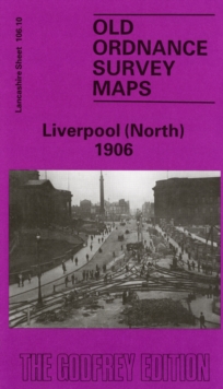 Liverpool (North) 1906 : Lancashire Sheet 106.10