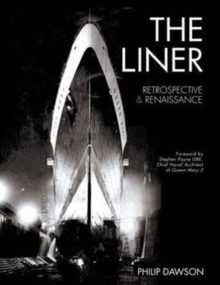 The Liner : Retrospective and Renaissance, Hardback Book The Liner : Retrospective and Renaissance, Hardback Book