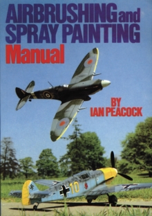 Air Brushing and Spray Painting Manual, Paperback Book Air Brushing and Spray Painting Manual, Paperback Book