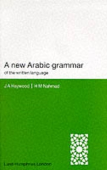 A New Arabic Grammar of the Written Language, Paperback Book A New Arabic Grammar of the Written Language, Paperback Book