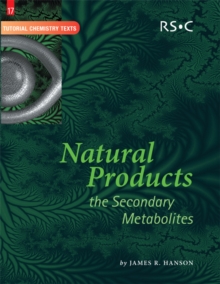 Natural Products : The Secondary Metabolites