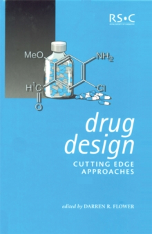 Drug Design : Cutting Edge Approaches