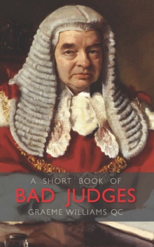 A Short Book of Bad Judges, Hardback Book A Short Book of Bad Judges, Hardback Book