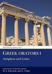 Greek Orators I: Antiphon, Lysias