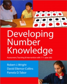 Developing Number Knowledge : Assessment,Teaching and Intervention with 7-11 year olds
