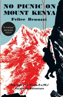 No Picnic on Mount Kenya, Paperback Book No Picnic on Mount Kenya, Paperback Book