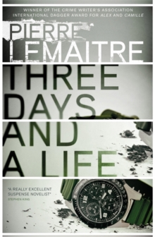 Three Days and a Life, Hardback Book Three Days and a Life, Hardback Book