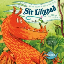 Sir Lilypad, Hardback Book Sir Lilypad, Hardback Book