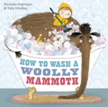 How to Wash a Woolly Mammoth, Paperback Book How to Wash a Woolly Mammoth, Paperback Book