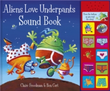 Aliens Love Underpants Sound Book, Hardback Book Aliens Love Underpants Sound Book, Hardback Book