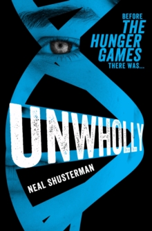 Unwholly, Paperback Book Unwholly, Paperback Book