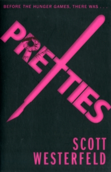 Pretties, Paperback Book Pretties, Paperback Book
