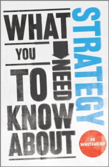 What You Need to Know About Strategy, Paperback Book What You Need to Know About Strategy, Paperback Book