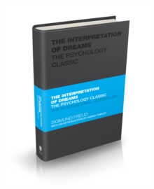 The Interpretation of Dreams : The Psychology Classic, Hardback Book The Interpretation of Dreams : The Psychology Classic, Hardback Book