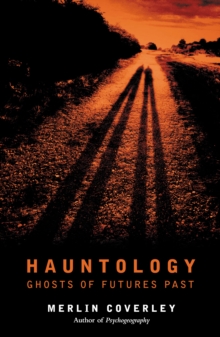 Hauntology, Paperback / softback Book Hauntology, Paperback / softback Book