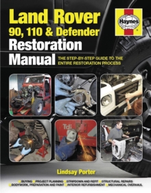 Land Rover 90. 110 & Defender Restoration Manual, Hardback Book Land Rover 90. 110 & Defender Restoration Manual, Hardback Book