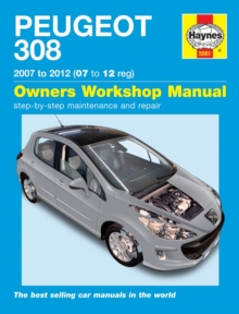 Peugeot 308 Service and Repair Manual : 07-12, Hardback Book Peugeot 308 Service and Repair Manual : 07-12, Hardback Book