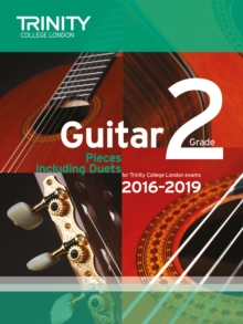 Trinity College London: Guitar Exam Pieces Grade 2 2016-2019, Sheet music Book Trinity College London: Guitar Exam Pieces Grade 2 2016-2019, Sheet music Book