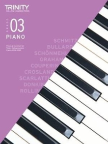 Trinity College London Piano Exam Pieces & Exercises 2018-2020. Grade 3, Sheet music Book Trinity College London Piano Exam Pieces & Exercises 2018-2020. Grade 3, Sheet music Book