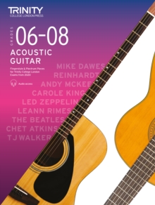 Trinity College London Acoustic Guitar Exam Pieces 2020-2023: Grades 6-8, Sheet music Book Trinity College London Acoustic Guitar Exam Pieces 2020-2023: Grades 6-8, Sheet music Book
