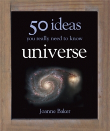 50 Ideas You Really Need to Know: Universe, Hardback Book 50 Ideas You Really Need to Know: Universe, Hardback Book