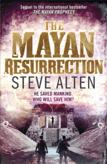 The Mayan Resurrection : Book Two of The Mayan Trilogy, Paperback Book The Mayan Resurrection : Book Two of The Mayan Trilogy, Paperback Book