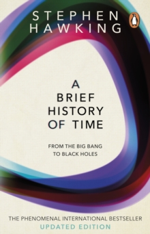A Brief History Of Time : From Big Bang To Black Holes, Paperback / softback Book A Brief History Of Time : From Big Bang To Black Holes, Paperback / softback Book