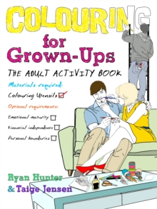 Colouring for Grown-ups : the adult activity book, Paperback Book Colouring for Grown-ups : the adult activity book, Paperback Book