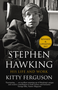 Stephen Hawking : His Life and Work, Paperback / softback Book Stephen Hawking : His Life and Work, Paperback / softback Book