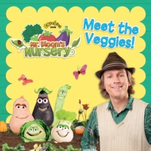 Mr Bloom's Nursery: Meet the Veggies!, Paperback Book Mr Bloom's Nursery: Meet the Veggies!, Paperback Book