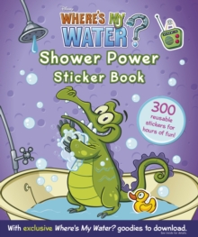 Where's My Water: Shower Power Sticker Book, Paperback Book Where's My Water: Shower Power Sticker Book, Paperback Book