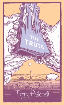 The Truth : (Discworld Novel 25), Hardback Book The Truth : (Discworld Novel 25), Hardback Book